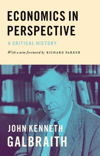 Book cover of: Economics in Perspective. By: Richard Parker