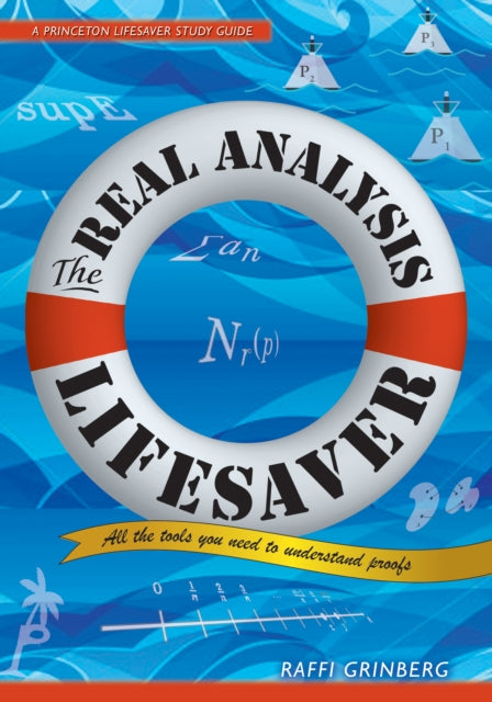 Book cover of: Real Analysis Lifesaver. By: Raffi Grinberg