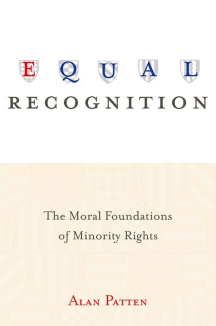 Book cover of: Equal Recognition. By: Alan Patten