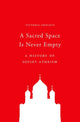 Book cover of: Sacred Space Is Never Empty. By: Victoria Smolkin