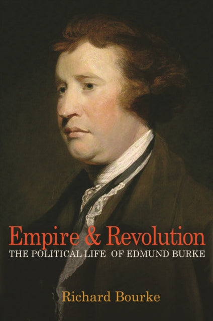 Book cover of: Empire and Revolution. By: Richard Bourke