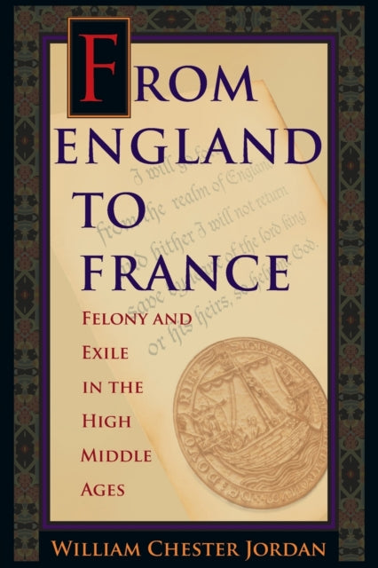 Book cover of: From England to France. By: William Chester Jordan