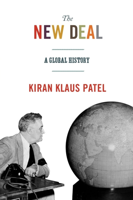 Book cover of: New Deal. By: Kiran Klaus Patel