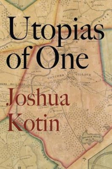 Book cover of: Utopias of One. By: Joshua Kotin