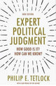 Book cover of: Expert Political Judgment. By: Philip E. Tetlock