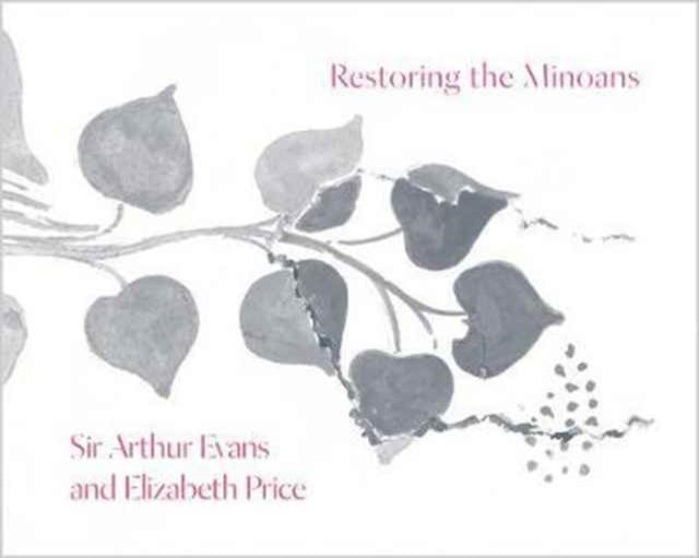 Book cover of: Restoring the Minoans