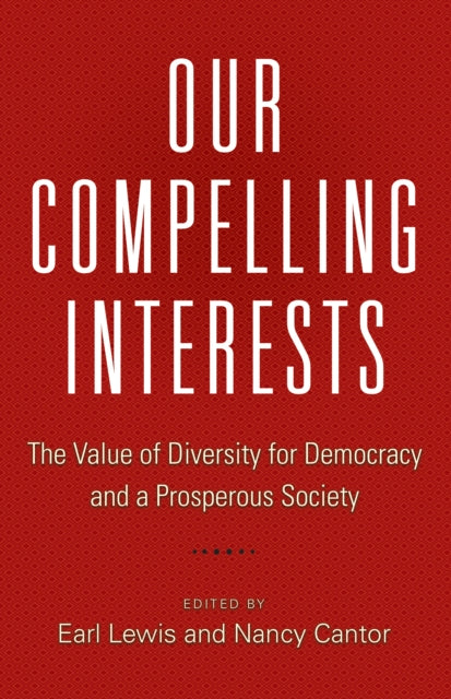 Book cover of: Our Compelling Interests