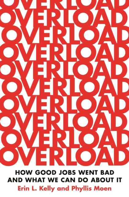 Book cover of: Overload. By: Erin L. Kelly