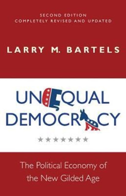 Book cover of: Unequal Democracy. By: Larry M. Bartels