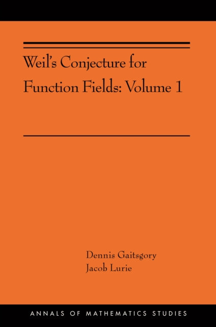 Book cover of: Weil's Conjecture for Function Fields. By: Dennis Gaitsgory