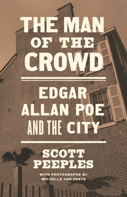Book cover of: Man of the Crowd. By: Scott Peeples