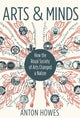 Book cover of: Arts and Minds. By: Anton Howes