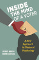 Book cover of: Inside the Mind of a Voter. By: Michael Bruter