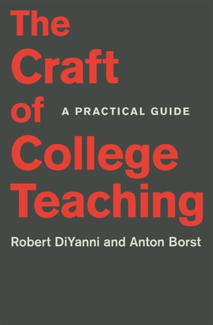 Book cover of: Craft of College Teaching. By: Bandey