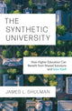 Book cover of: Synthetic University. By: James L. Shulman