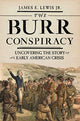 Book cover of: Burr Conspiracy. By: James E. Lewis