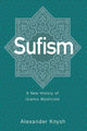 Book cover of: Sufism. By: Alexander Knysh