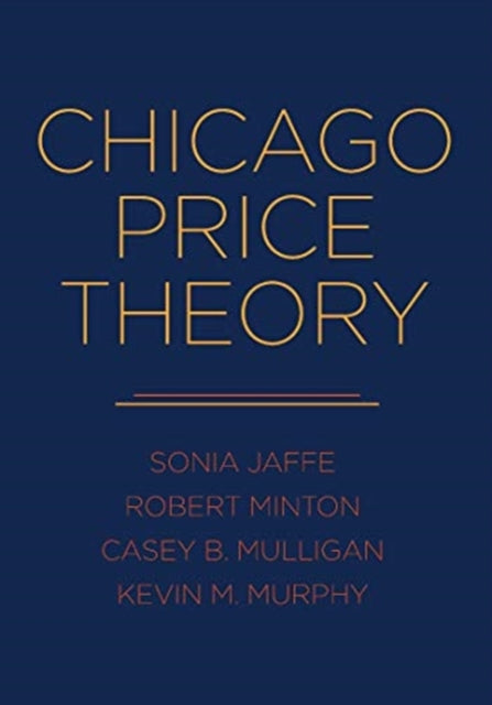Book cover of: Chicago Price Theory. By: Sonia Jaffe