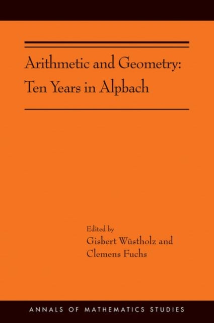 Book cover of: Arithmetic and Geometry. By: Gisbert Wüstholz