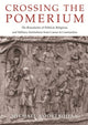 Book cover of: Crossing the Pomerium. By: Michael Koortbojian
