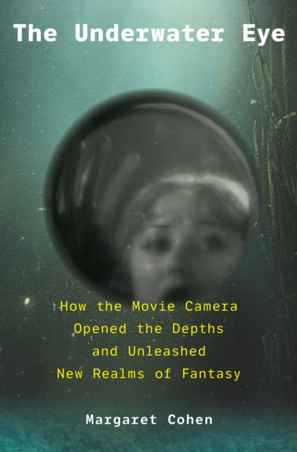 Book cover of: Underwater Eye. By: Margaret Cohen
