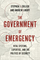 Book cover of: Government of Emergency. By: Andrew Lakoff