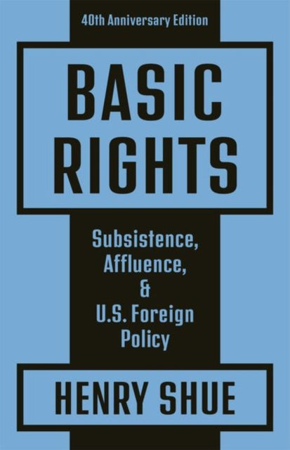 Book cover of: Basic Rights. By: Henry Shue