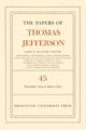 Book cover of: Papers of Thomas Jefferson, Volume 45. By: Thomas Jefferson
