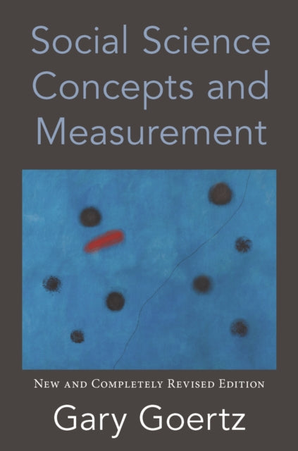 Book cover of: Social Science Concepts and Measurement. By: Gary Goertz