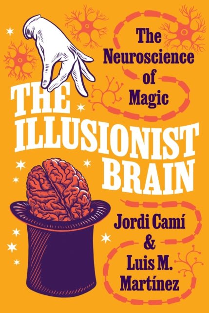 Book cover of: Illusionist Brain. By: Jordi Camí