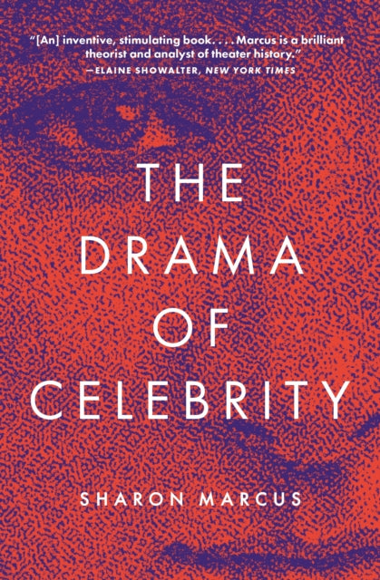 Book cover of: Drama of Celebrity. By: Sharon Marcus