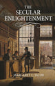 Book cover of: Secular Enlightenment. By: Margaret Jacob