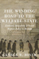 Book cover of: Winding Road to the Welfare State. By: George R. Boyer