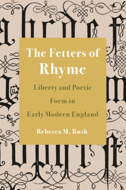 Book cover of: Fetters of Rhyme. By: Rebecca M. Rush