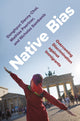 Book cover of: Native Bias. By: Donghyun Danny Choi