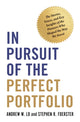 Book cover of: In Pursuit of the Perfect Portfolio. By: Andrew W. Lo