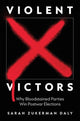 Book cover of: Violent Victors. By: Sarah Zukerman Daly