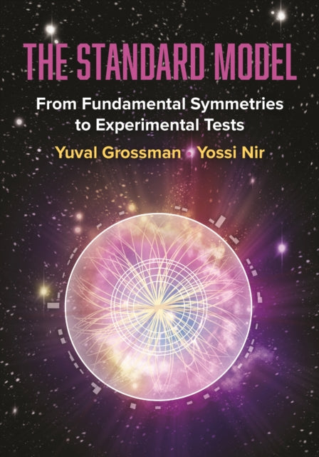 Book cover of: Standard Model. By: Yuval Grossman