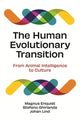 Book cover of: Human Evolutionary Transition. By: Magnus Enquist