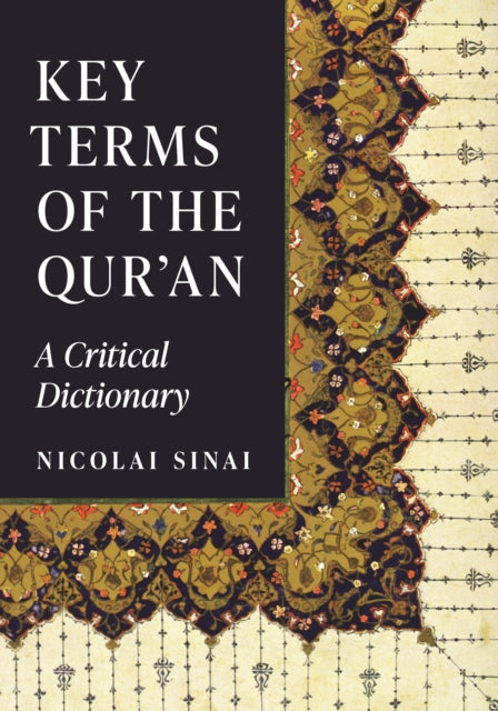 Book cover of: Key Terms of the Qur'an. By: Nicolai Sinai