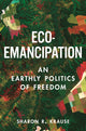 Book cover of: Eco-Emancipation