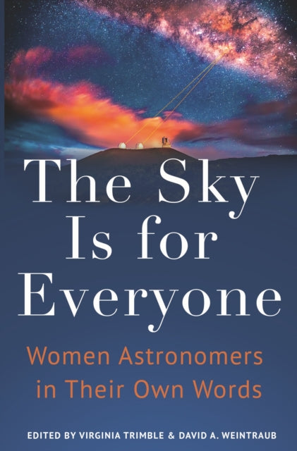 Book cover of: Sky Is for Everyone. By: Virginia Trimble