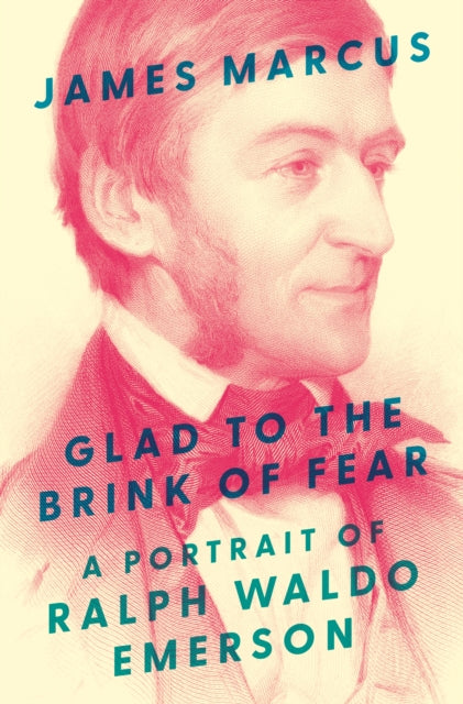 Book cover of: Glad to the Brink of Fear. By: James Marcus