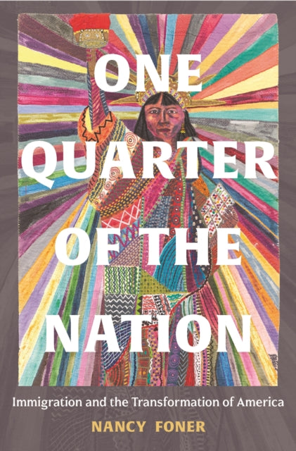 Book cover of: One Quarter of the Nation. By: Nancy Foner
