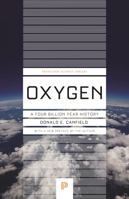 Book cover of: Oxygen. By: Donald E. Canfield
