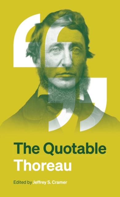 Quotable Thoreau 9780691271033 Jeffrey S. Cramer