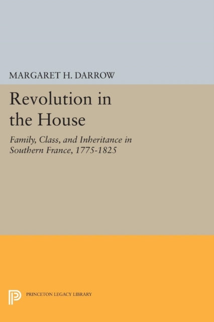 Book cover of: Revolution in the House. By: Margaret H. Darrow