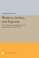 Book cover of: Workers, Strikes, and Pogroms. By: Charters Wynn