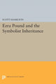 Book cover of: Ezra Pound and the Symbolist Inheritance. By: Scott Hamilton