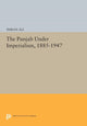 Book cover of: Punjab Under Imperialism, 1885-1947. By: Imran Ali